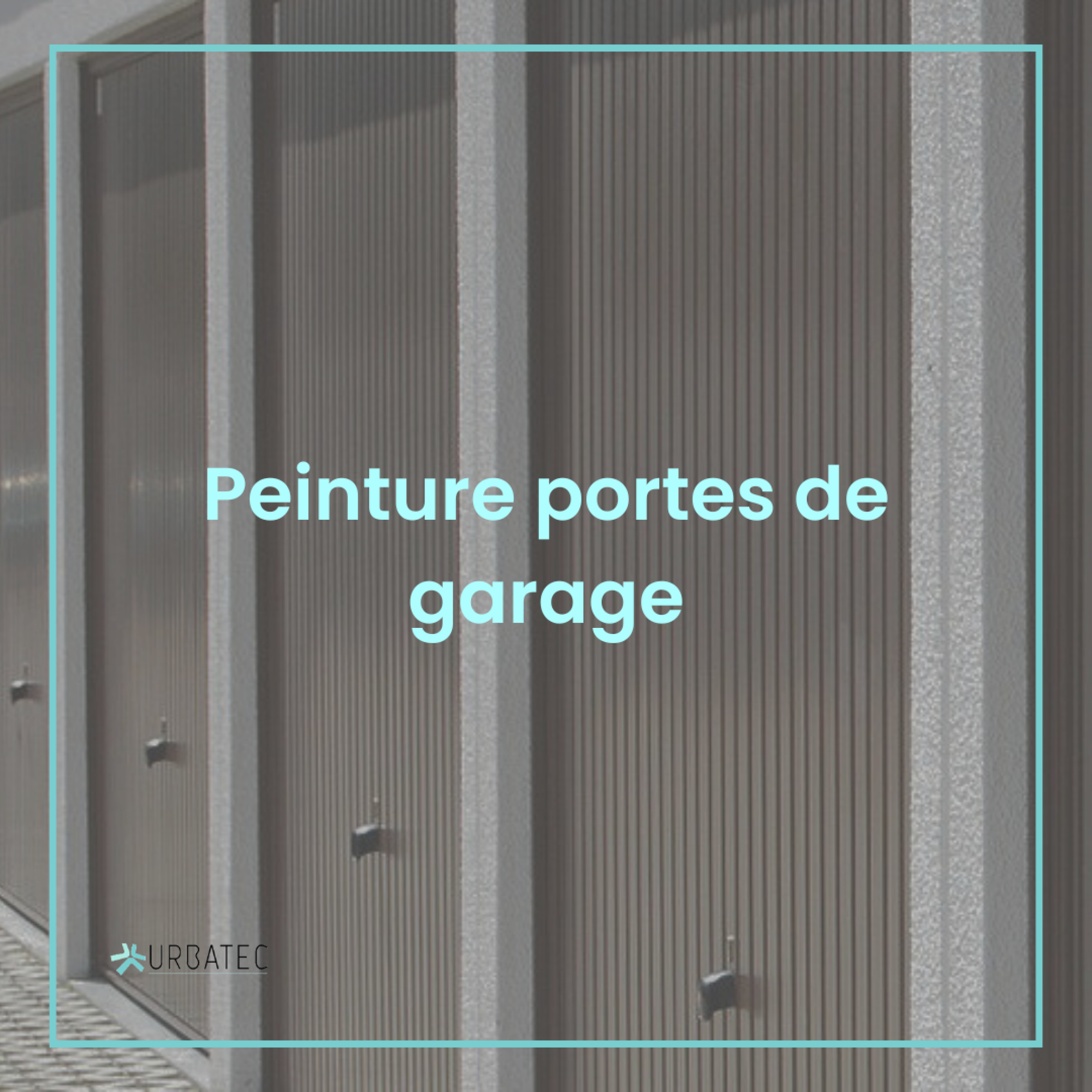 Peinture portes de garage