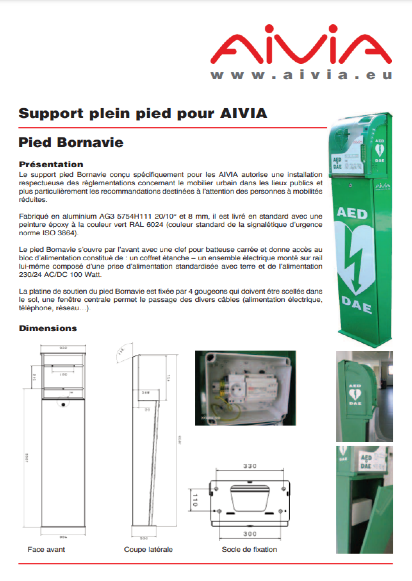 Support plein pied pour AIVIA
