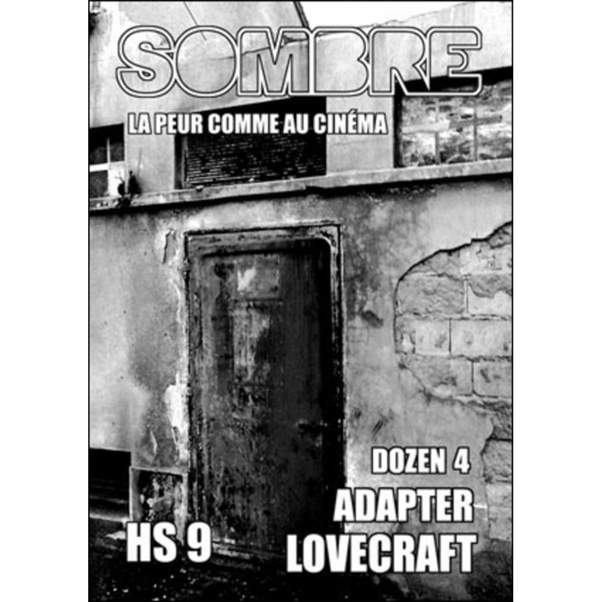 Sombre - La Peur comme au Cinéma HS n°9